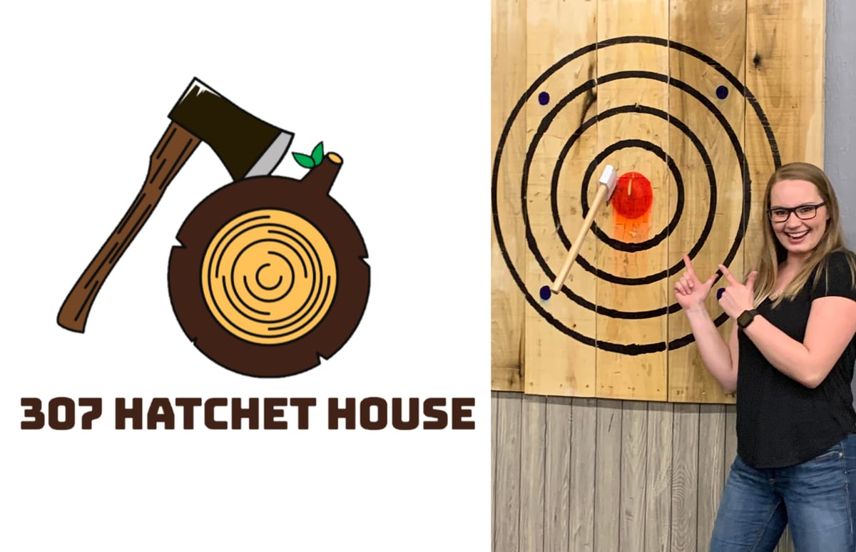 To Cheyenne 307 Hatchet House!