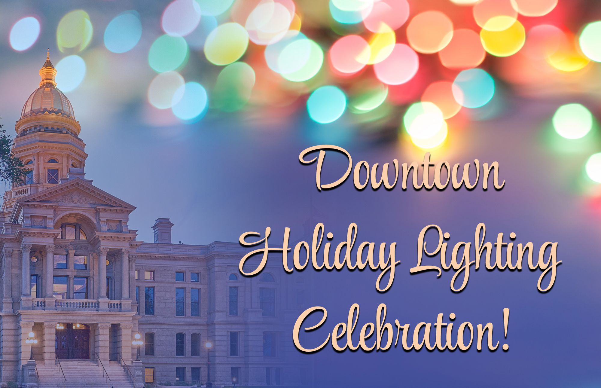 Join In The Festive Holiday Fun In Downtown Cheyenne