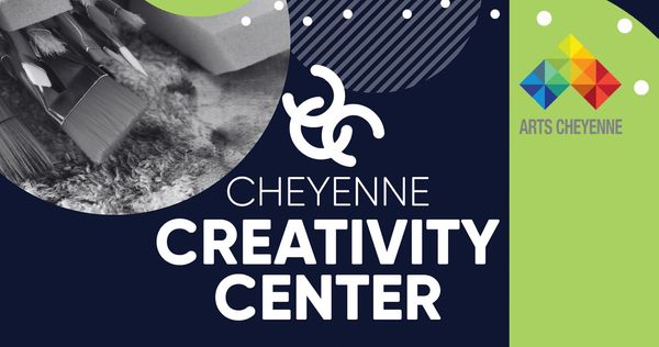 Welcome Cheyenne Creativity Center!
